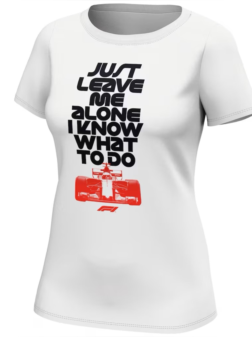 Formula 1 Tee. “Just Leave Me Alone” womens Small.
